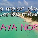 La mejor playa del Caribe Mexicano: Playa Norte en Isla Mujeres